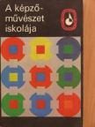 Barcsay Jenő - A képzőművészet iskolája II. [antikvár]