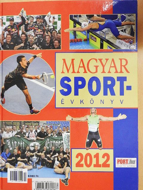 Lipiczky Ágnes - Magyar Sportévkönyv 2012 [antikvár]