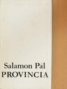 Salamon Pál - Provincia [antikvár]