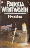 Patricia Wentworth - Pilgrim's Rest [antikvár]