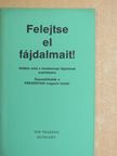 Felejtse el fájdalmait! [antikvár]