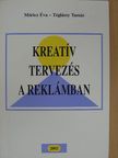 Móricz Éva - Kreatív tervezés a reklámban [antikvár]