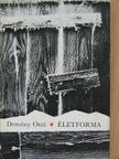 Demény Ottó - Életforma [antikvár]