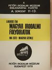 Lakatos Éva - Magyar Irodalmi Folyóiratok [antikvár]