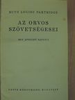 Ruth Louise Partridge - Az orvos szövetségesei [antikvár]