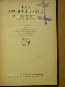 Die atomtheorie in ihrer neuesten entwickelung [antikvár]