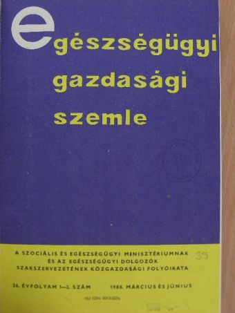 Dr. Ari Lajos - Egészségügyi Gazdasági Szemle 1988. 1-4. [antikvár]