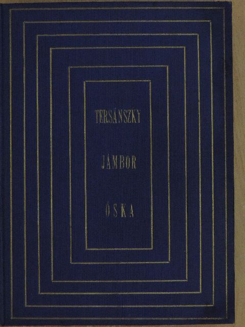Tersánszky J. Jenő - Jámbor Óska [antikvár]