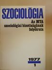 Ágh Attila - Szociológia 1977/1. [antikvár]
