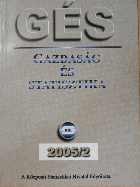 Cseh Tímea - Gazdaság és statisztika (GÉS) 2005. április [antikvár]