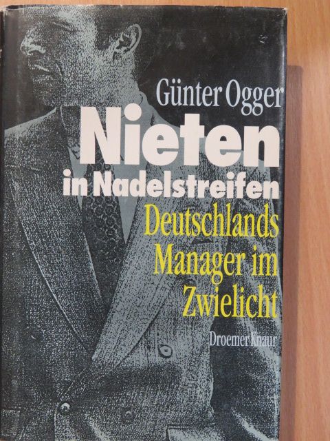 Günter Ogger - Nieten in Nadelstreifen [antikvár]
