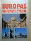 Dieter Kronzucker - Europas schönste städte [antikvár]