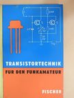 H. J. Fischer - Transistortechnik [antikvár]