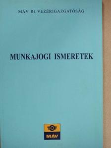 Dr. Nemeskéri-Kutlán Endre - Munkajogi ismeretek [antikvár]