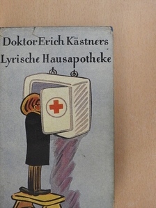 Doktor Erich Kästner - Lyrische Hausapotheke [antikvár]