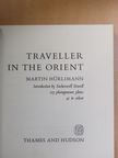 Martin Hürlimann - Traveller in the Orient [antikvár]