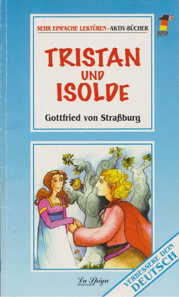 Gottfried von Strassburg - Tristan und Isolde [antikvár]