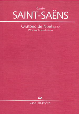 SAINT -SAENS - ORATORIO DE NOEL OP.12 (WEIHNACHTSORATORIUM) STUDIENPARTITUR