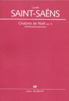 SAINT -SAENS - ORATORIO DE NOEL OP.12 (WEIHNACHTSORATORIUM) STUDIENPARTITUR