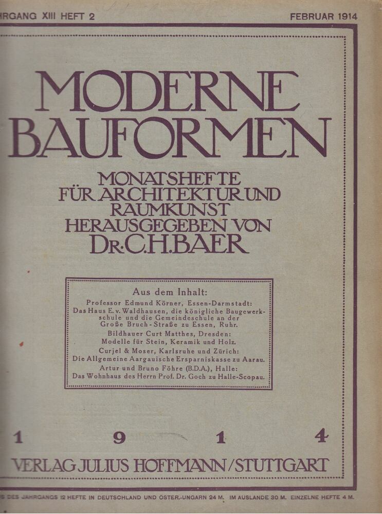 Edmund Körner - Moderne Bauformen 1914 Februar [antikvár]