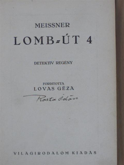 Meissner - Lomb-út 4 [antikvár]
