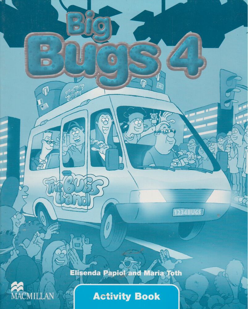 Elisenda Papiol, Maria Toth - Big Bugs 4. Activity Book [antikvár]