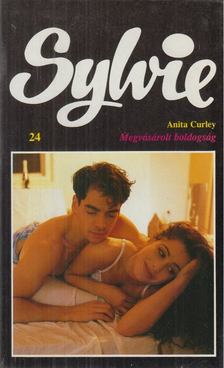 Curley, Anita - Megvásárolt boldogság [antikvár]