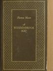 Thomas Mann - A Buddenbrook ház [antikvár]