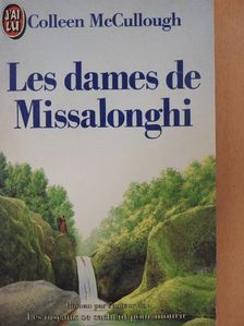 Colleen McCullough - Les dames de Missalonghi [antikvár]