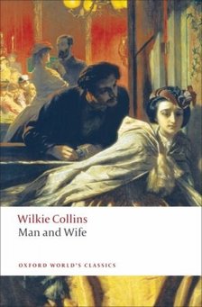 Wilkie Collins - Man and Wife [antikvár]