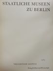 Dr. Elisabeth Rohde - Staatliche Museen zu Berlin [antikvár]