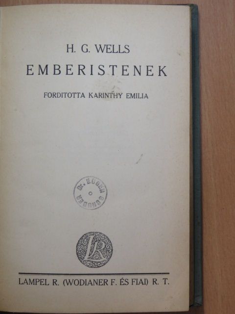 H. G. Wells - Emberistenek [antikvár]