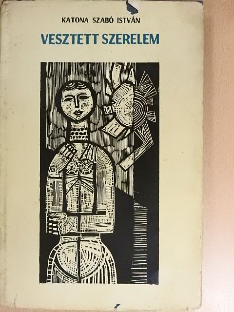 Katona Szabó István - Vesztett szerelem [antikvár]