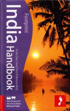 Annie Dare, David Stott, Vanessa Betts - Footprint Handbook: India [antikvár]