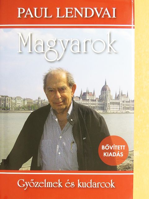 Paul Lendvai - Magyarok [antikvár]