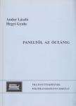 Andor László, Hegyi Gyula - Paneltől az óceánig [antikvár]
