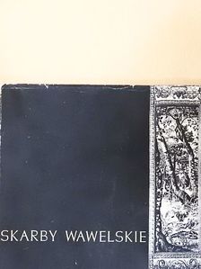 Jerzy Szablowski - Skarby Wawelskie [antikvár]
