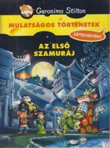 Geronimo Stilton - Az első szamuráj [antikvár]