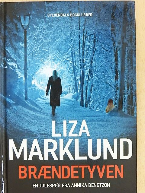 Liza Marklund - Braendetyven [antikvár]