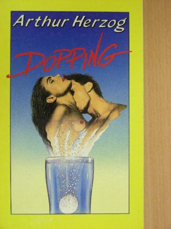 Arthur Herzog - Dopping [antikvár]
