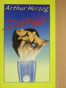 Arthur Herzog - Dopping [antikvár]