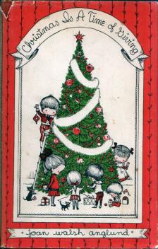 Joan Walsh Anglund - Christmas Is A Time of Giving [antikvár]
