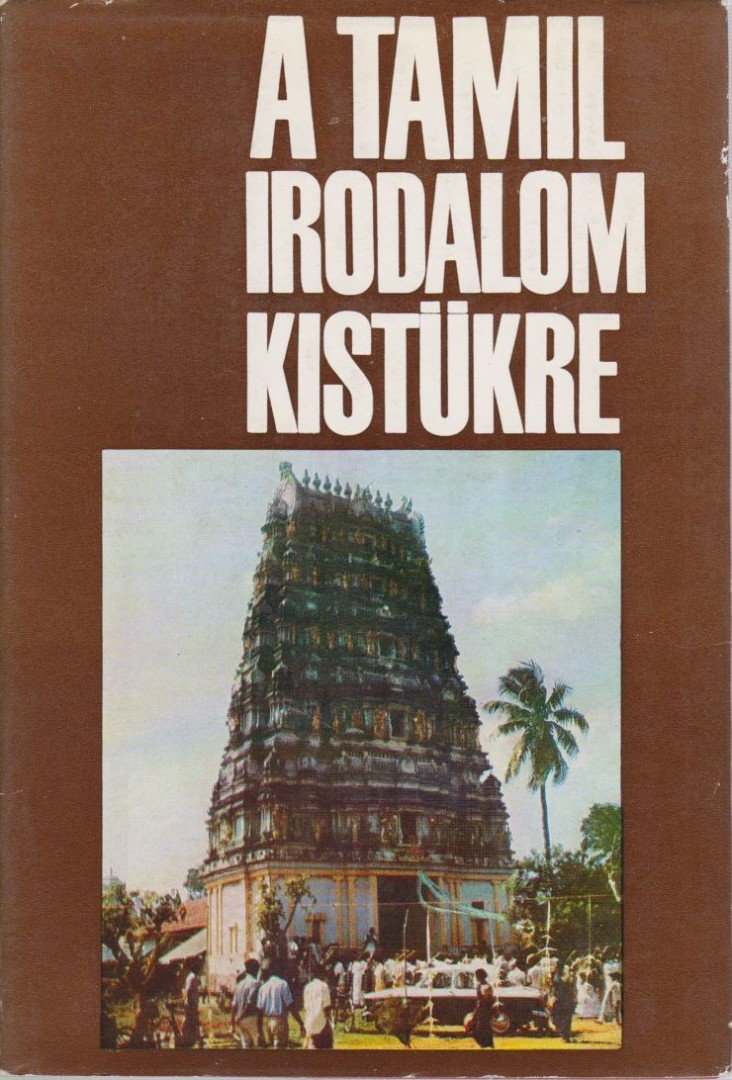 MAJOR ISTVÁN - A tamil irodalom kistükre [antikvár]