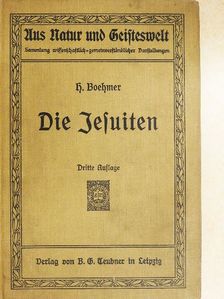 H. Boehmer - Die Jesuiten (gótbetűs) [antikvár]