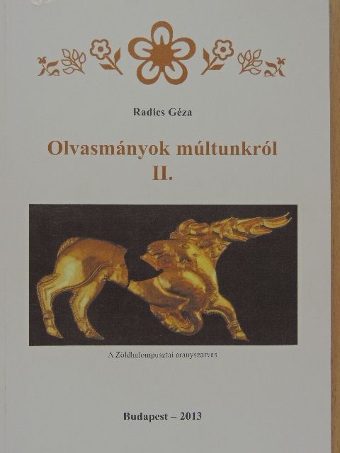 Dr. Papp Lajos - Olvasmányok múltunkról II. [antikvár]