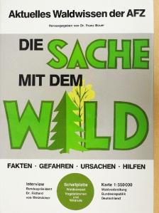 Die Sache mit dem Wald - Lemezzel [antikvár]