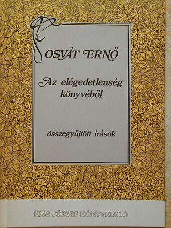 Osvát Ernő - Az elégedetlenség könyvéből [antikvár]