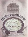 Szászné Bene Ilonka - Erdélyi finomságok [antikvár]