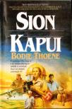 Thoene, Bodie - Sion kapui [antikvár]