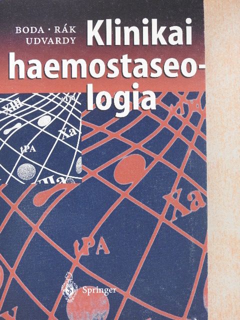 Dr. Boda Zoltán - Klinikai haemostaseologia [antikvár]